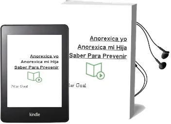 Descargar AudioLibro ¿Anorexica...Yo? ¿Anorexica mi Hija?, Saber para Prevenir de Pilar Gual año 2000