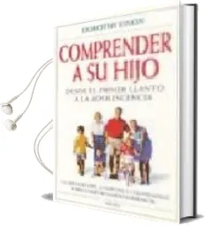 Descargar AudioLibro Comprender a su Hijo de Dorothy Einon año 2000