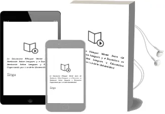 Descargar AudioLibro La Educacion Bilingüe, Veinte Años de Seminario Sobre Lenguas y e Ducacion: Xx Seminario Sobre Lenguas y Educacion, Organizado por I.C.E. de la Universidad de Sitges 1995 de Varios Autores año 2000