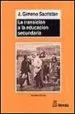 AudioLibro La Transicion a la Educacion Secundaria: Discontinuidades en las Culturas Escolares de Jose Gimeno Sacristan