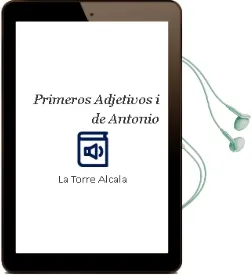 Descargar AudioLibro Primeros Adjetivos i de Antonio De La Torre Alcala año 2000