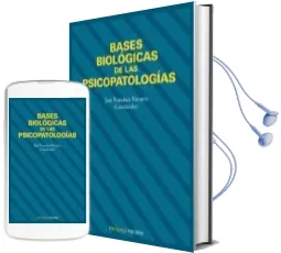 Descargar AudioLibro Bases Biologicas de las Psicopatologias de Varios Autores año 2000