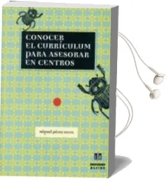 Descargar AudioLibro Conocer el Curriculum para Asesorar en Centros de Miguel Perez Ferra año 2000