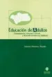 AudioLibro Educacion de Adultos: Fundamentacion, Estructura, Curriculo y des Arrollo Normativo en Andalucia de Antonio Montero Alcaide