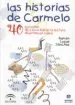 AudioLibro Las Historias de Carmelo: 40 Ejemplos de Como Hacer la Lectura de Ivertida de R. Luque Sanchez