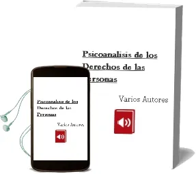 Descargar AudioLibro Psicoanalisis de los Derechos de las Personas de Varios Autores año 2000