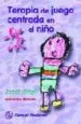 AudioLibro Terapia de Juego Centrada en el Niño (2ª Ed.) de Janet West