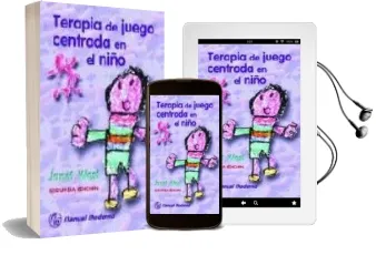 Descargar AudioLibro Terapia de Juego Centrada en el Niño (2ª Ed.) de Janet West año 2000