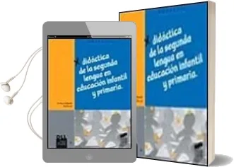 Descargar AudioLibro Didactica de la Segunda Lengua en Educacion Infantil y Primaria de Varios Autores año 2000