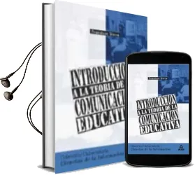 Descargar AudioLibro Introduccion a la Teoria de la Comunicacion Educativa de Francisco Sierra Caballero año 2000