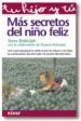 AudioLibro Mas Secretos del Niño Feliz de Steve Biddulph