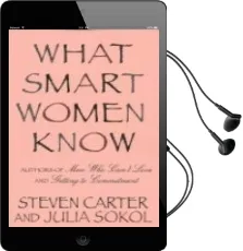 Descargar AudioLibro What Smart Women Know de Steven Carter año 2000