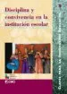 AudioLibro Disciplina y Convivencia en la Institucion Escolar de Varios Autores