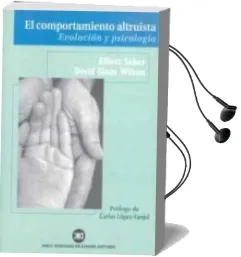 Descargar AudioLibro El Comportamiento Altruista: Evolucion y Psicologia de Elliot Sober año 2000