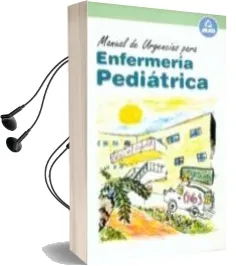 Descargar AudioLibro Manual de Urgencias para Enfermeria Pediatrica de Varios Autores año 2000