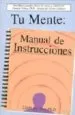 AudioLibro Tu Mente: Manual de Instrucciones de Linda Joy Rose