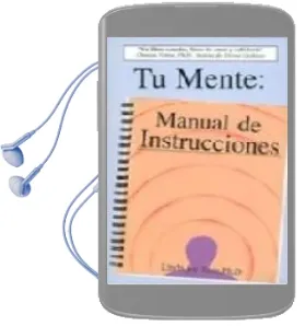 Descargar AudioLibro Tu Mente: Manual de Instrucciones de Linda Joy Rose año 2000