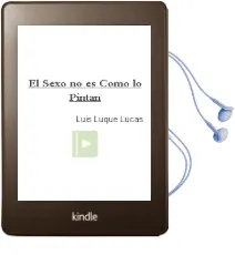 Descargar AudioLibro El Sexo no es Como lo Pintan de Luis Luque Lucas año 2000
