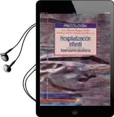 Descargar AudioLibro Hospitalizacion Infantil: Repercusiones Psicologicas. Teoria y pr Actica de Varios Autores año 2000