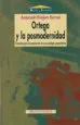 AudioLibro Ortega y la Posmodernidad: Elementos para la Construccion de una Psicologia Pospositivista de Anastasio Ovejero Bernal