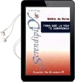 Descargar AudioLibro Para que la Vida te Sorprenda de Matilde De Torres año 2000