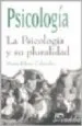 AudioLibro Psicologia. la Psicologia y su Pluralidad de Maria Elena Colombo