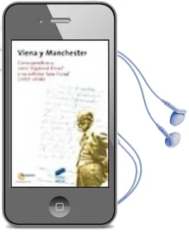 Descargar AudioLibro Viena y Manchester: Correspondencia Entre Sigmund Freud y su Sobr ino sam Freud de Varios Autores año 2000