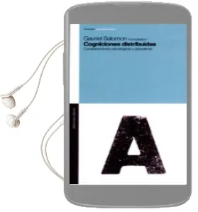 Descargar AudioLibro Cogniciones Distribuidas: Consideraciones Psicologicas y Educativ as de Gavriel Salomon año 2001