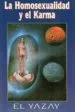 AudioLibro La Homosexualidad y el Karma de Rosa Elena Ortega