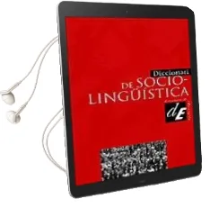 Descargar AudioLibro Diccionari de Sociolingüistica de Varios Autores año 2001