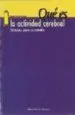 AudioLibro ¿Que es la Actividad Cerebral?: Tecnicas para su Estudio de Manuel Martin Loeches Garrido
