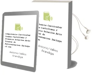 Descargar AudioLibro Competencia Curricular. Lengua Castellana (2º Primaria): Solucion Ario; Pruebas de Autoevaluacion (Incluye Cd-Rom) de Antonio Valles Arandiga año 2001