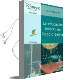 Descargar AudioLibro Educacion Infantil en Reggio Emilia de Loris Malaguzzi año 2001