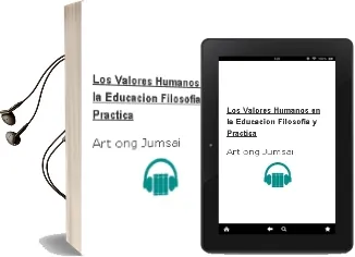 Descargar AudioLibro Los Valores Humanos en la Educacion: Filosofia y Practica de Art Ong Jumsai año 2001