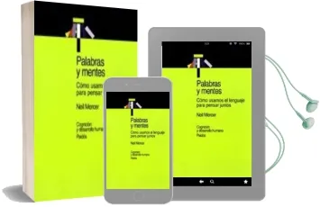 Descargar AudioLibro Palabras y Mentes: Como Usamos el Lenguaje para Pensar Juntos de Neil Mercer año 2001