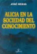 AudioLibro Alicia en la Sociedad del Conocimiento de Jose Heras