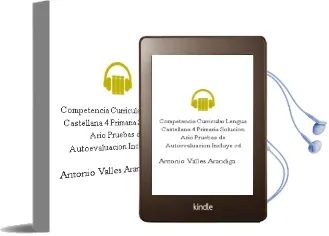 Descargar AudioLibro Competencia Curricular. Lengua Castellana (4º Primaria): Solucion Ario; Pruebas de Autoevaluacion (Incluye cd) de Antonio Valles Arandiga año 2001