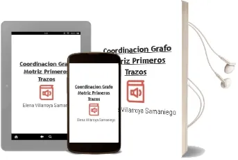 Descargar AudioLibro Coordinacion Grafo-Motriz: Primeros Trazos de Elena Villarroya Samaniego año 2001