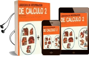 Descargar AudioLibro Ejercicios de Recuperacion del Calculo, 2 de Carmen Pablo De Riesgo año 2001