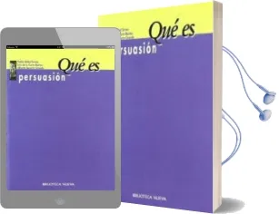 Descargar AudioLibro Que es Persuasion de Pablo Briñol Turnes año 2001