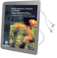 Descargar AudioLibro Afectos, Emociones y Relaciones en la Escuela de Mª Luisa Perez Cabani año 2001
