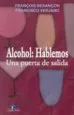 AudioLibro Alcohol: Hablemos: Una Puerta de Salida de Francois Besancon