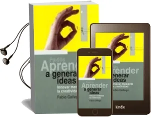 Descargar AudioLibro Aprender a Generar Ideas: Innovar Mediante la Creatividad de Fabio Gallego año 2001
