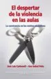 AudioLibro El Despertar de la Violencia en las Aulas: La Convivencia en los Centros Educativos de Ana Isabel Peña Gallego