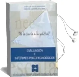 Descargar AudioLibro Evaluacion e Informes Psicopedagogicos (Incluye cd) de Jose Luis Galve Manzano año 2001