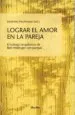 AudioLibro Lograr el Amor en la Pareja: El Trabajo Terapeutico de Bert Helli Nger con Parejas de Johannes Neuhauser