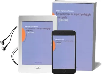 Descargar AudioLibro Los Comienzos de la Psicopedagogia en España (1882-1936) de Miguel Angel Cerezo Manrique año 2001