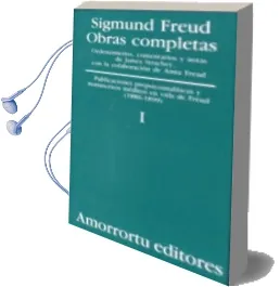 Descargar AudioLibro Obras Completas (Vol.I):Visiones Prepsicoanaliticas y Manuscritos Ineditos en Vida de Freud (1886-1899) de Sigmund Freud año 2001