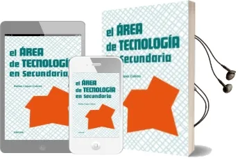 Descargar AudioLibro El Area de Tecnologia en Secundaria de Rafael Lopez Cubino año 2001