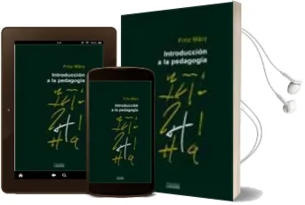 Descargar AudioLibro Introduccion a la Pedagogia (6ª Ed.) de Fritz März año 2001